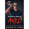 Down & Dirty - Axel