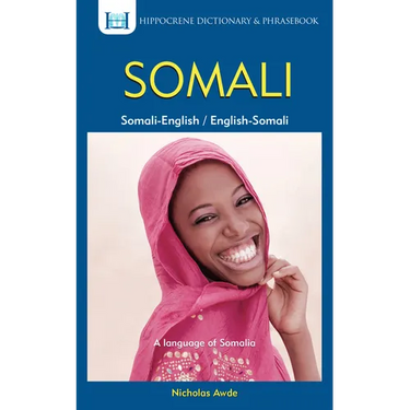 Somali-English/English-Somali Dictionary & Phrasebook