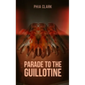 Parade to the Guillotine