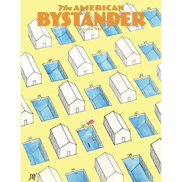 The American Bystander #26