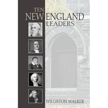 Ten New England Leaders