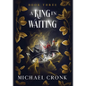 A King in Waiting