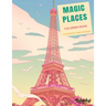 Coloring Book: Magic Places: Adult Coloring Book: travel around the world, cities, buildings and monuments