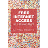 Free Internet Access as a Human Right