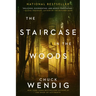 The Staircase in the Woods