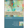 Treatment Approaches for Alcohol and Drug Dependence: An Introductory Guide