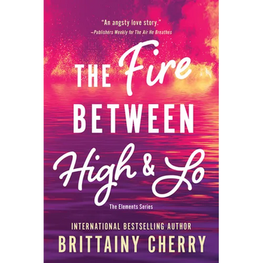 The Fire Between High & Lo