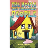 The House That Swallowed People