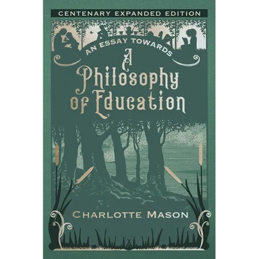 An Essay towards a Philosophy of Education: Centenary Expanded Edition