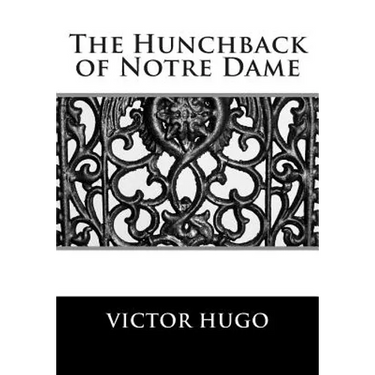 The Hunchback of Notre Dame