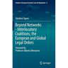 Beyond Networks - Interlocutory Coalitions, the European and Global Legal Orders