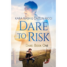 Dare to Risk
