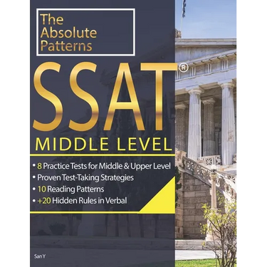 SSAT Absolute Patterns: 8 Practice Tests for Middle & Upper Level