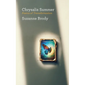 Chrysalis Summer: Poems of Transformation