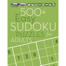 500+ Easy Sudoku Puzzles for Adults: Sudoku Puzzle Books Easy (with answers)