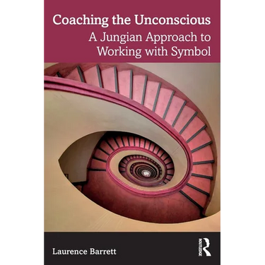 Coaching the Unconscious: A Jungian Approach to Working with Symbol