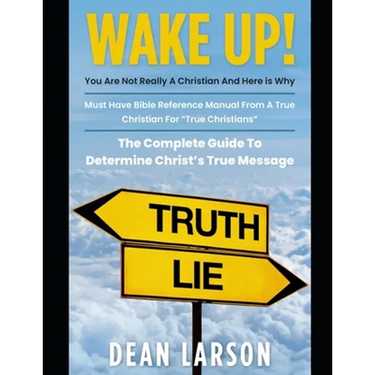 WAKE UP! You Are Not Really a Christian and Here is Why