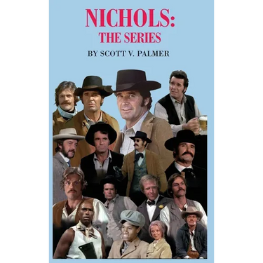 Nichols: The Series