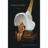 Dream Sender: Poems