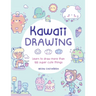Kawaii Drawing: Learn to Draw More Than 100 Super Cute Things