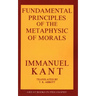 Fundamental Principles of the Metaphysic of Morals