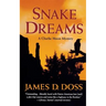 Snake Dreams: A Charlie Moon Mystery