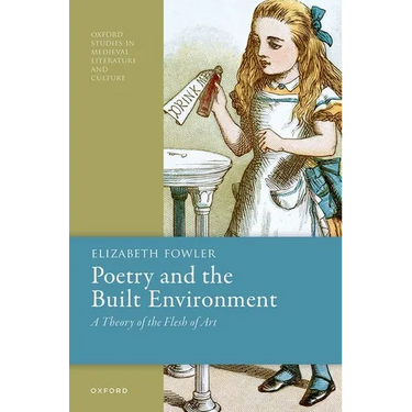 Poetry and the Built Environment: A Theory of the Flesh of Art