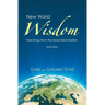 New World Wisdom, Book Three: Teachings from the Ascended Masters