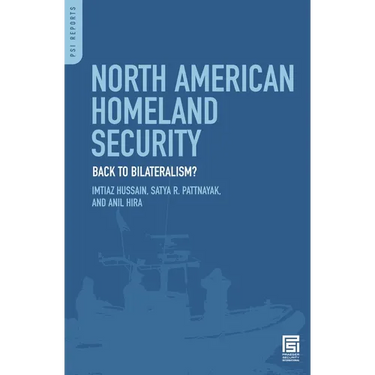 North American Homeland Security: Back to Bilateralism?