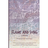 Flame and Song