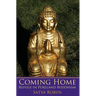 Coming Home: Refuge in Pureland Buddhism