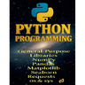 Python Programming: General-Purpose Libraries; NumPy, Pandas, Matplotlib, Seaborn, Requests, os & sys