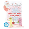 Santa and the Cotton Tree