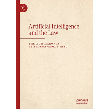 Artificial Intelligence and the Law