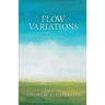 Flow Variations