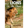 Lions on the Prowl: Living with Parkinson's Disease