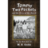 Tommy Two Pockets: and The Posse of the Marsh