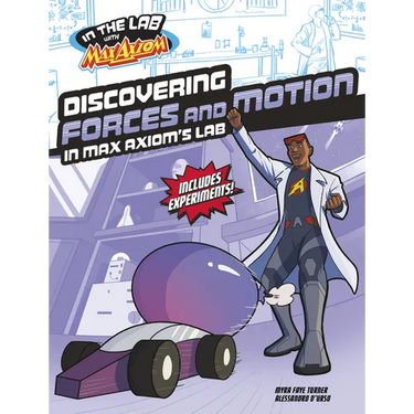 Discovering Forces and Motion in Max Axiom's Lab