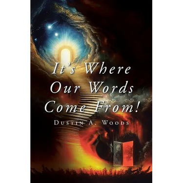 It's Where Our Words Come From!