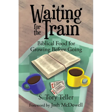 Waiting for the Train: Biblical Food for Growing Before Going
