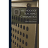 Methods of Teaching Gymnastics