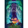 Alex and Ace: The Adventure on Bigfoot Mountain