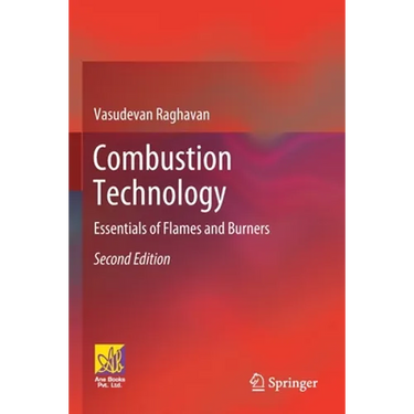Combustion Technology: Essentials of Flames and Burners
