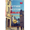 Outside Weston Library