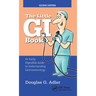 The Little GI Book: An Easily Digestible Guide to Understanding Gastroenterology