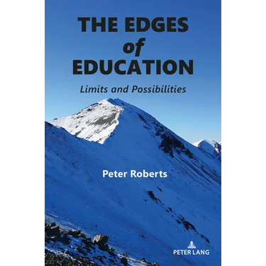 The Edges of Education: Limits and Possibilities
