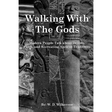 Walking with the Gods