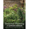 Seasonal Planting in Garden Design: A Guide to Creating Year-Round Colour and Structure