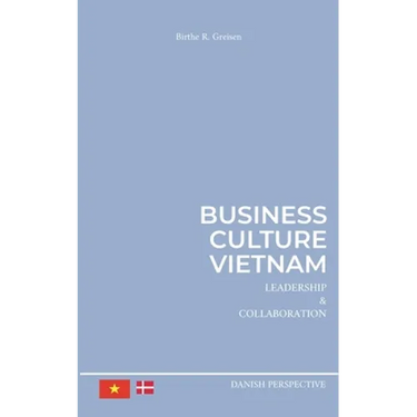 Business Culture Vietnam: Leadership and Collaboration