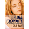 Human Personality and Its Survival of Bodily Death